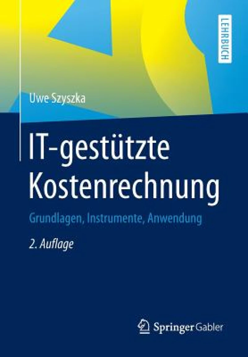 IT-gestützte Kostenrechnung