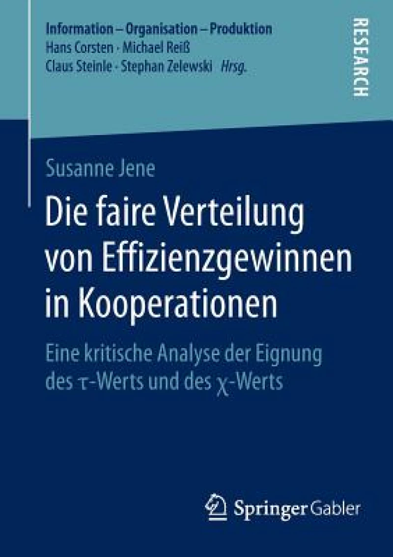 Die faire Verteilung von Effizienzgewinnen in Kooperationen