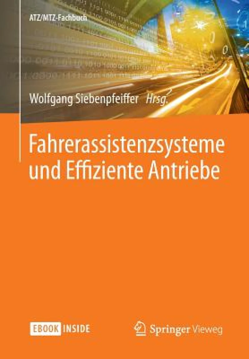 Fahrerassistenzsysteme und Effiziente Antriebe