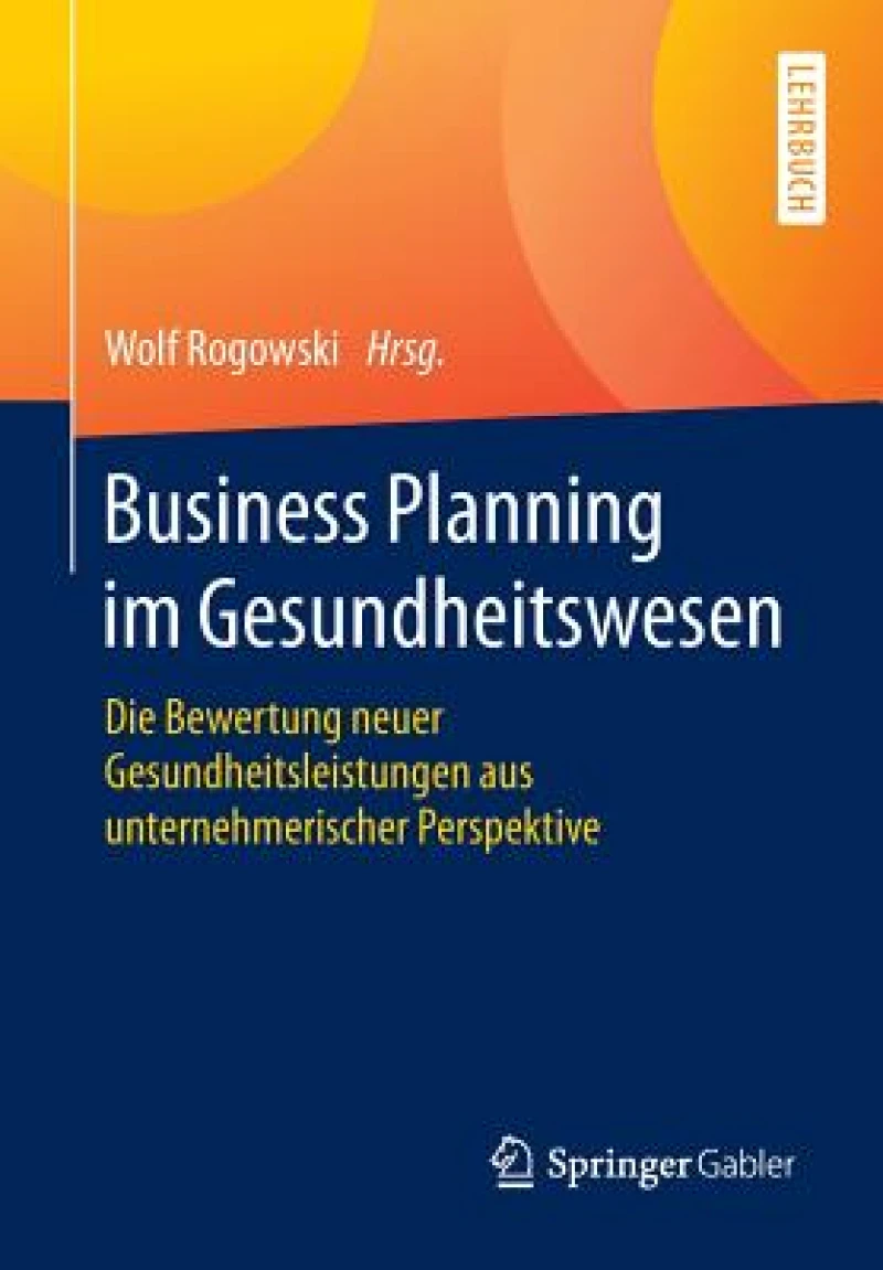 Business Planning im Gesundheitswesen