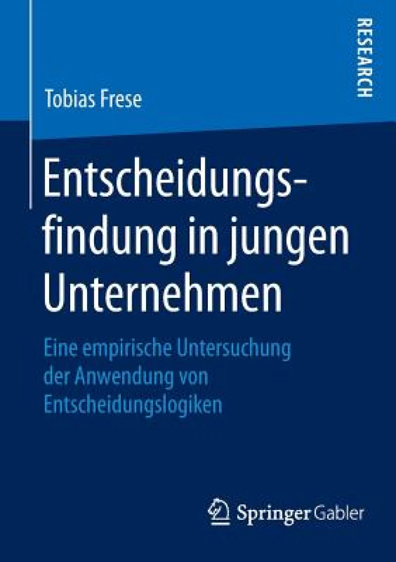 Entscheidungsfindung in jungen Unternehmen