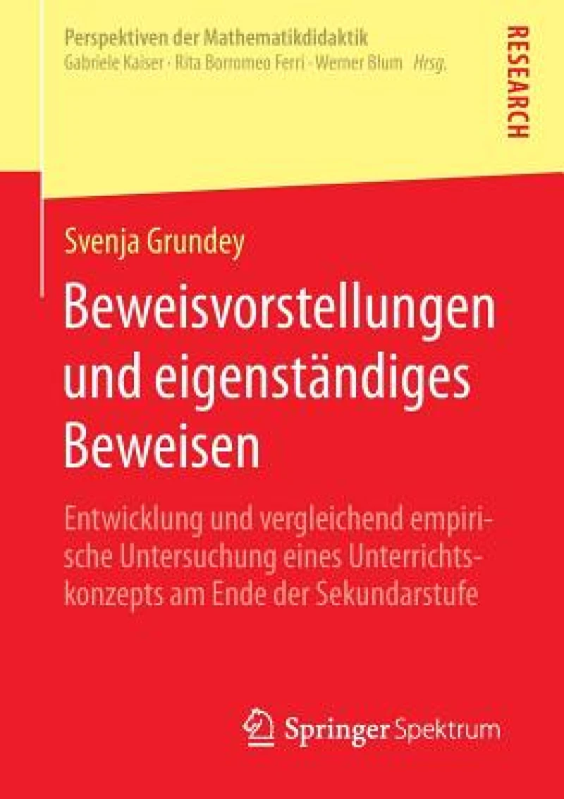 Beweisvorstellungen und eigenständiges Beweisen