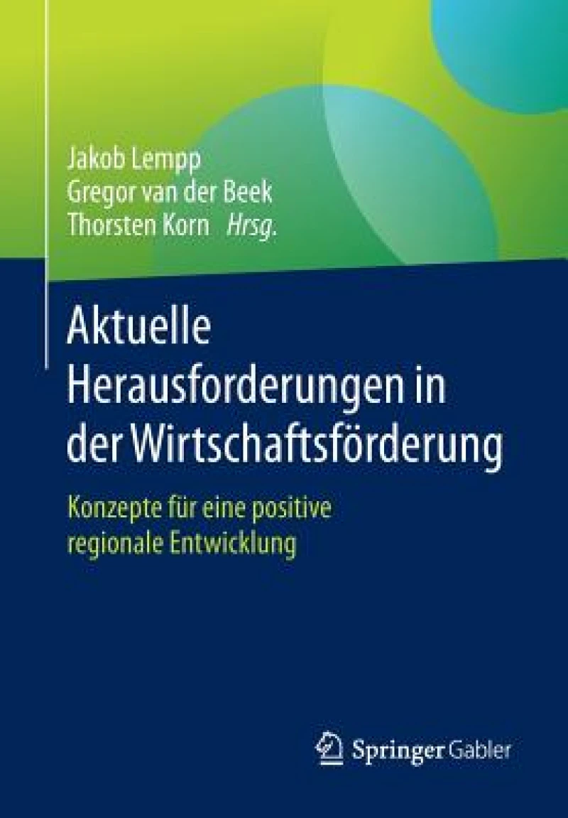 Aktuelle Herausforderungen in der Wirtschaftsforderung