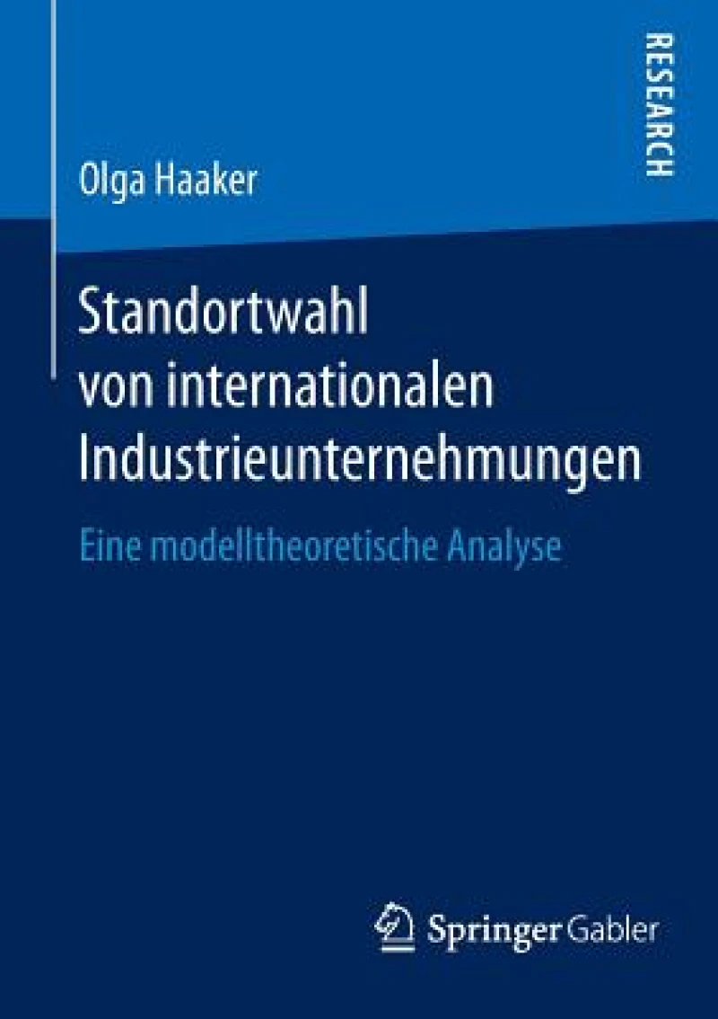 Standortwahl von internationalen Industrieunternehmungen