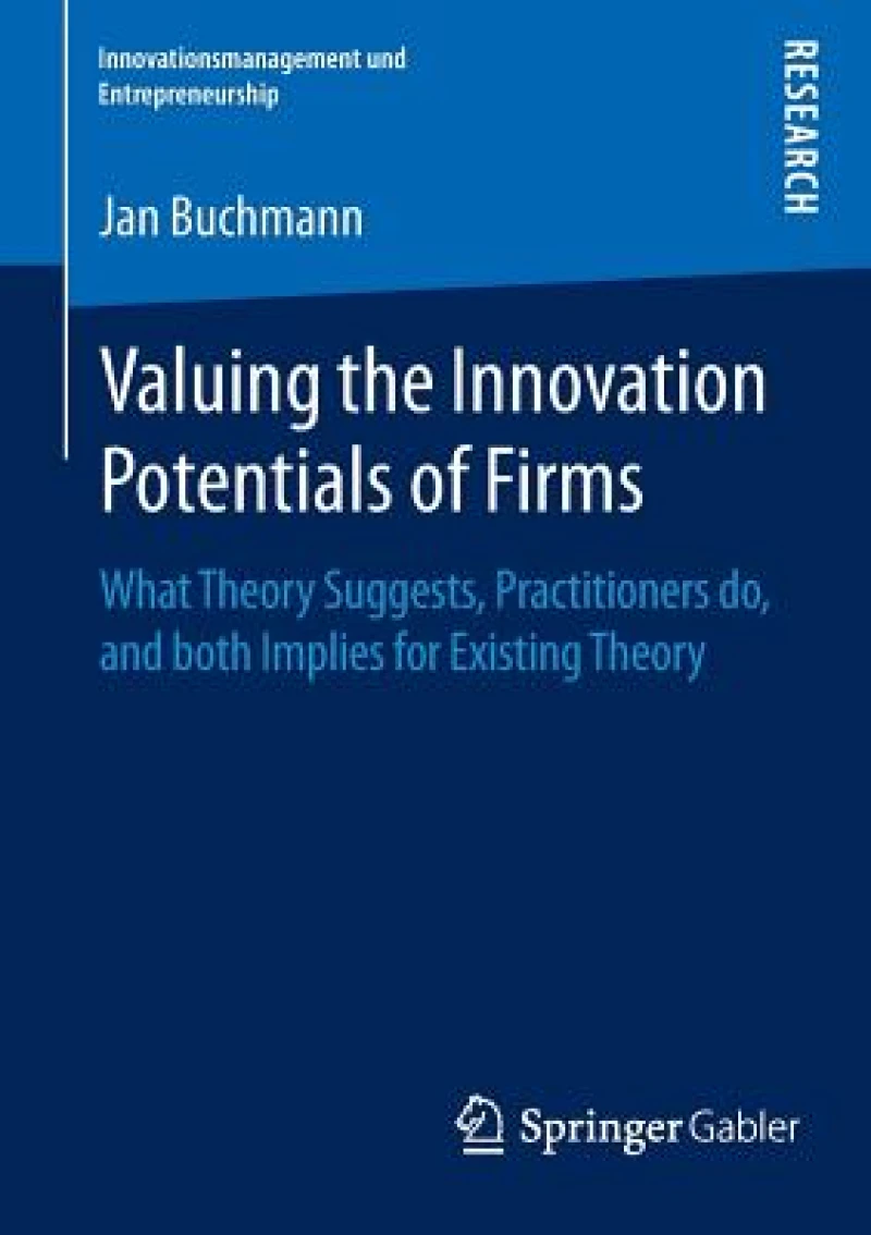 Valuing the Innovation Potentials of Firms