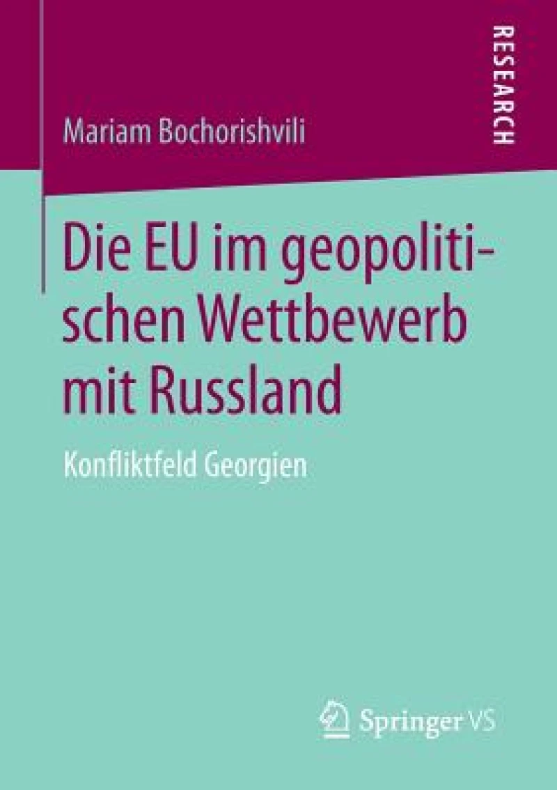 Die EU im geopolitischen Wettbewerb mit Russland