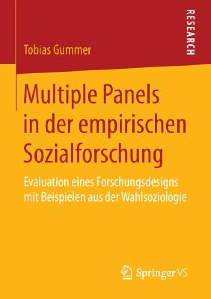 Multiple Panels in der empirischen Sozialforschung