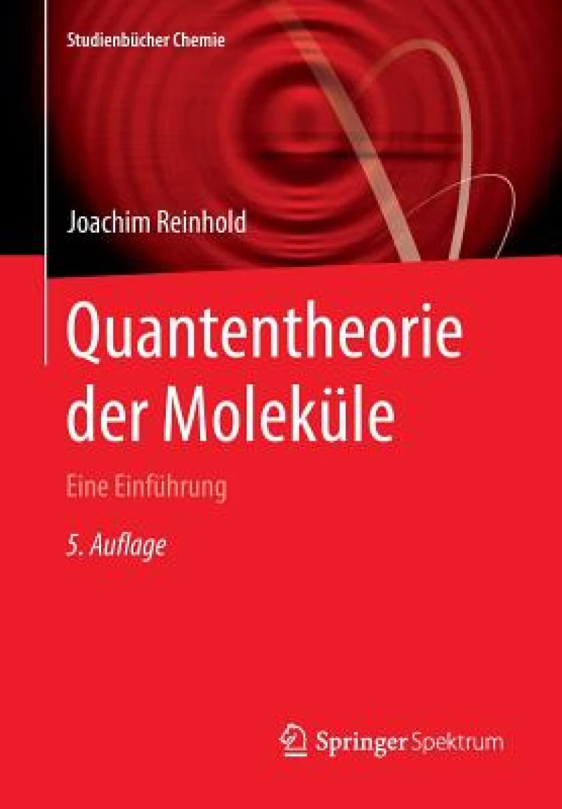 Quantentheorie der Moleküle