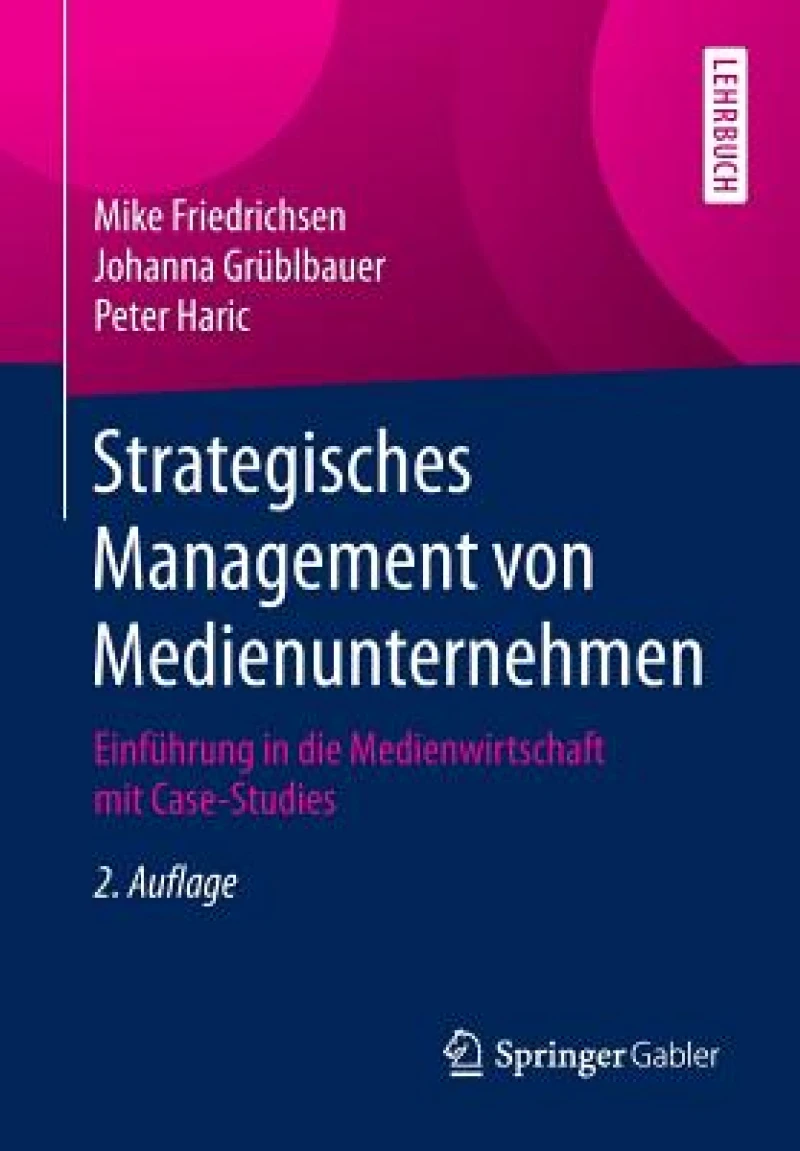 Strategisches Management von Medienunternehmen