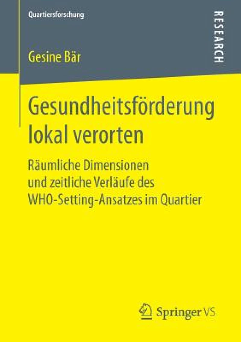 Gesundheitsförderung lokal verorten