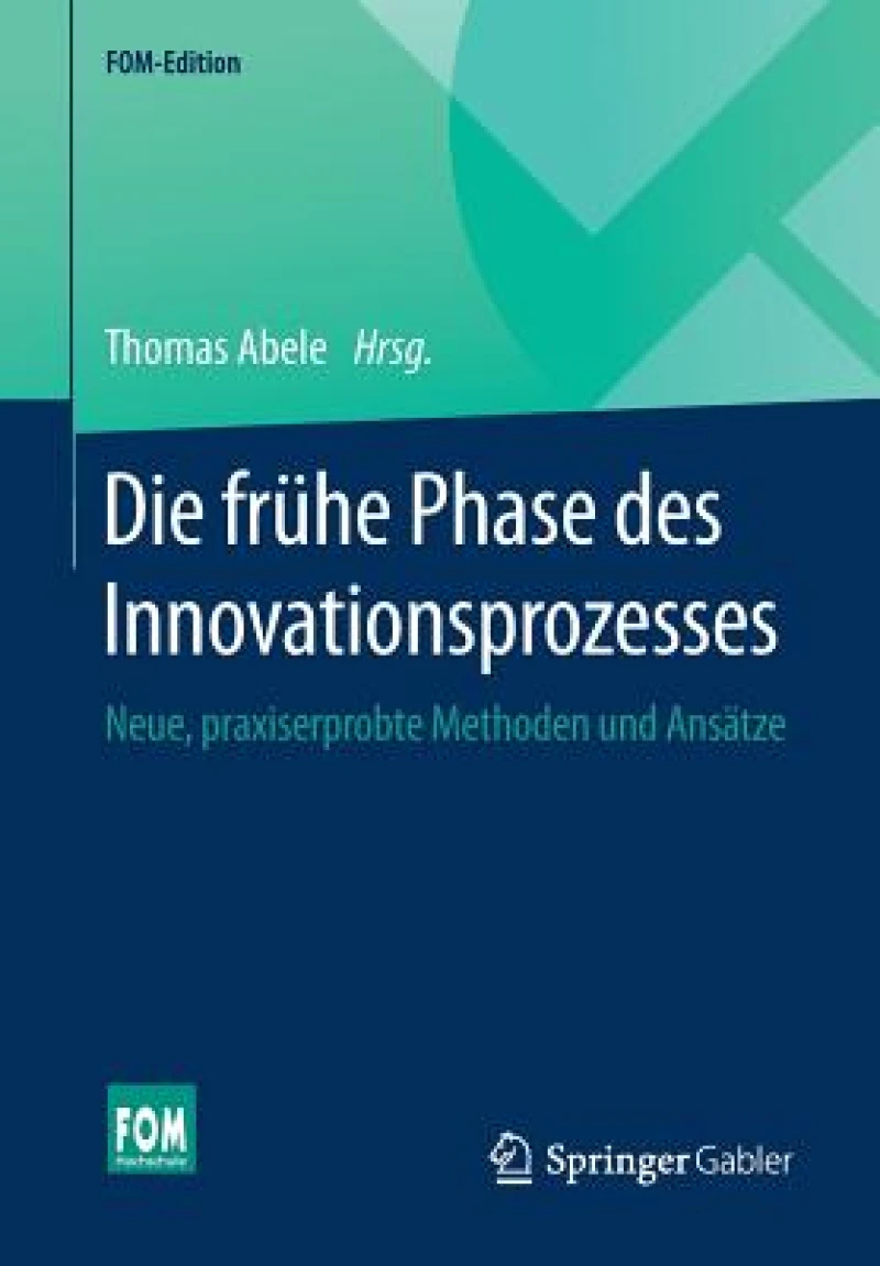 Die frühe Phase des Innovationsprozesses