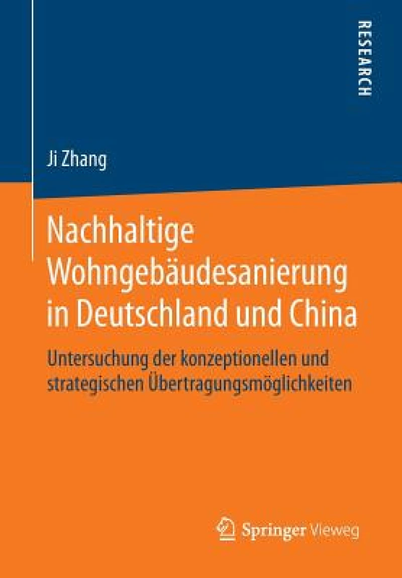 Nachhaltige Wohngebäudesanierung in Deutschland und China