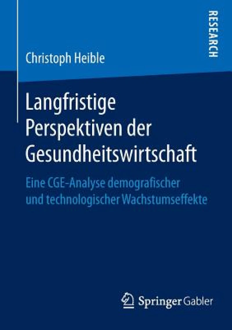 Langfristige Perspektiven der Gesundheitswirtschaft
