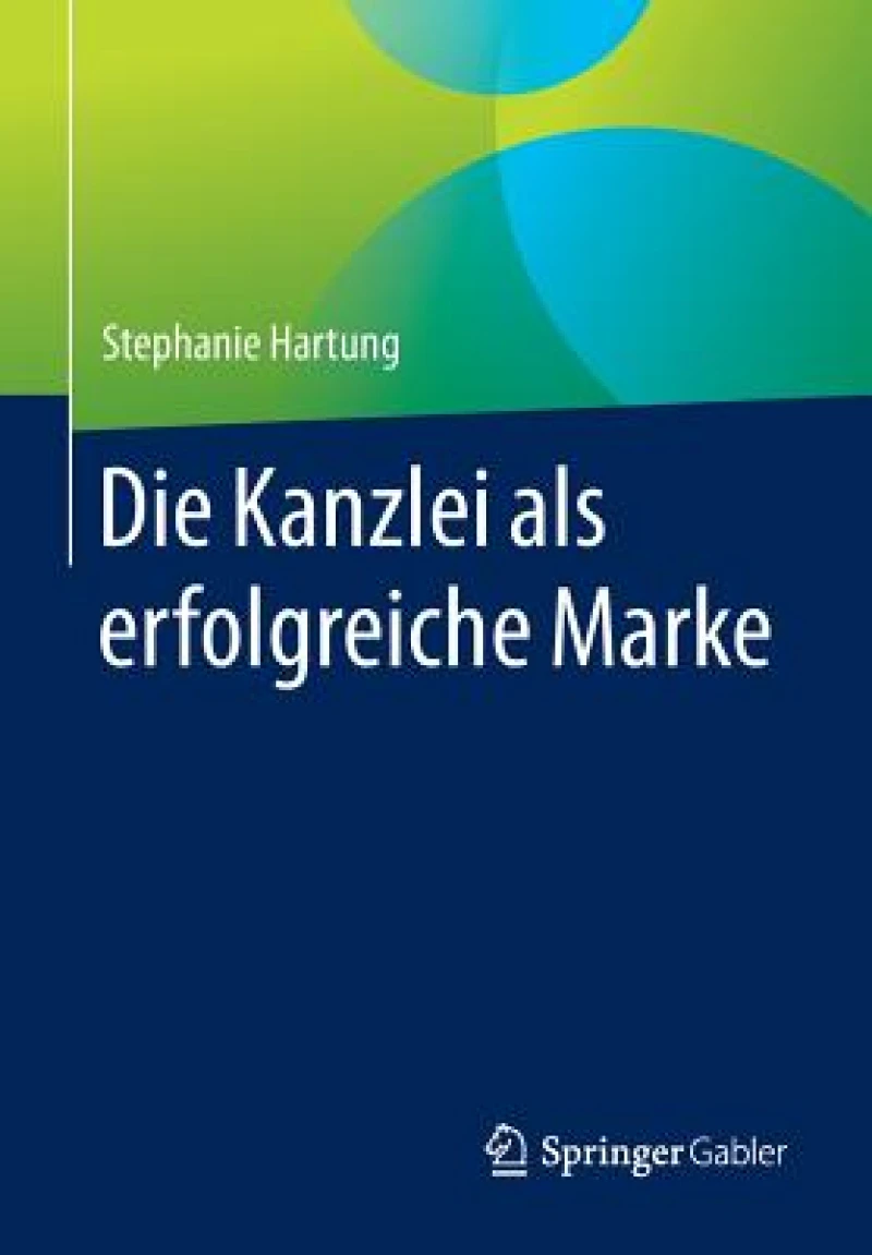 Die Kanzlei als erfolgreiche Marke