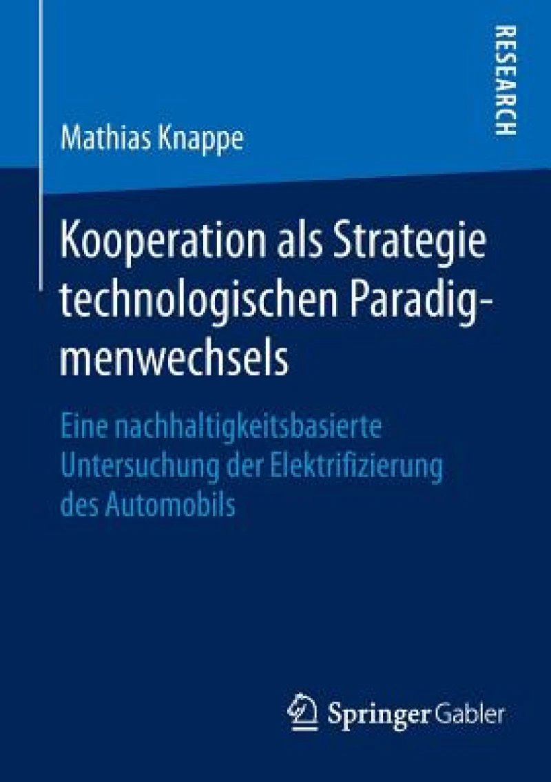 Kooperation als Strategie technologischen Paradigmenwechsels