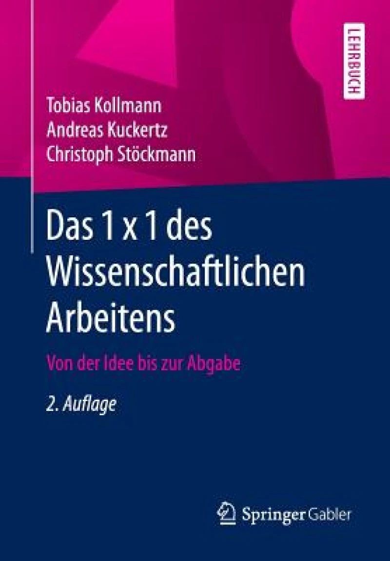 Das 1 x 1 des Wissenschaftlichen Arbeitens