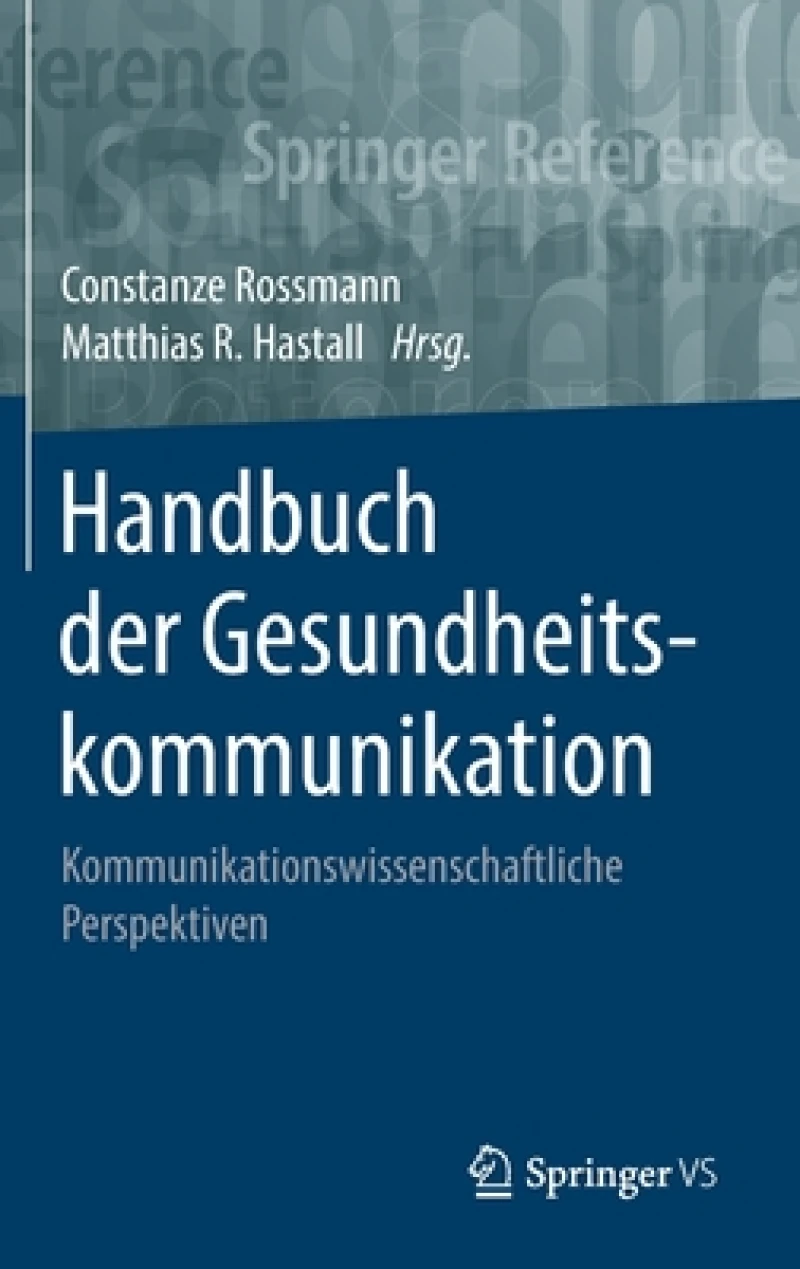 Handbuch der Gesundheitskommunikation