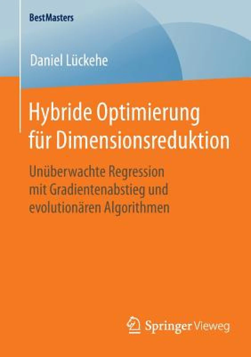 Hybride Optimierung für Dimensionsreduktion
