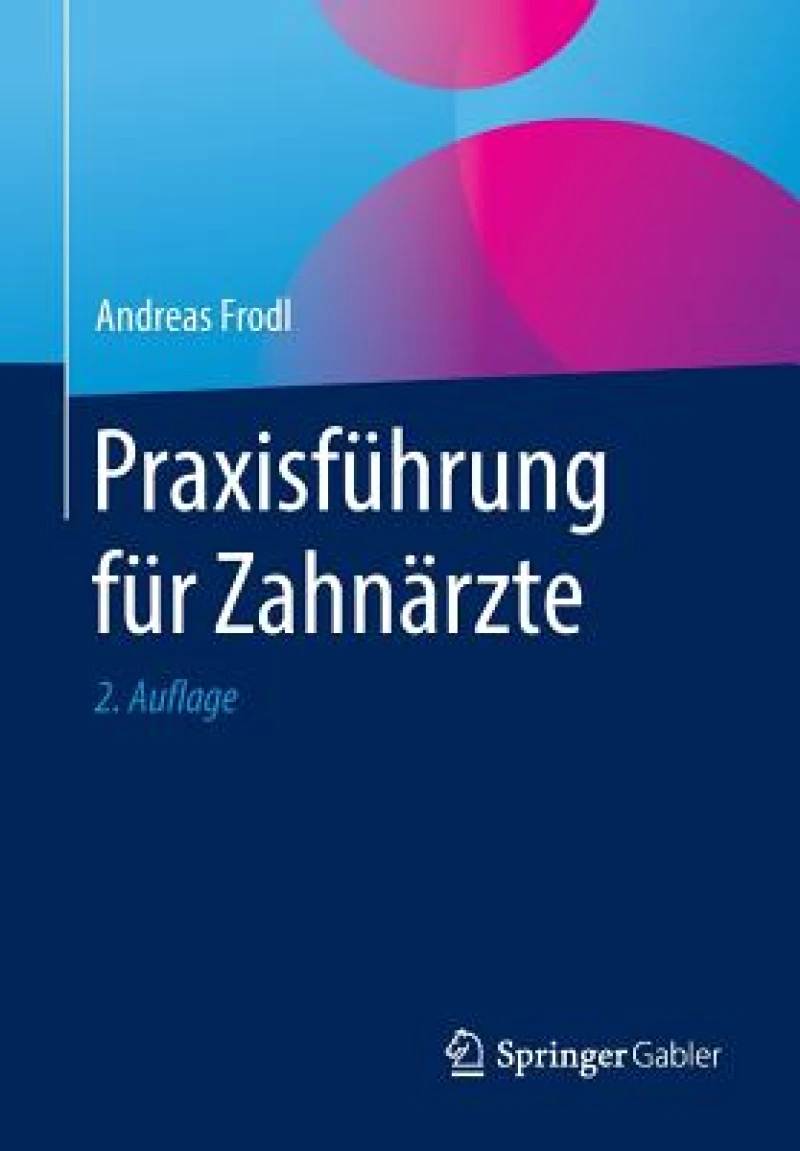 Praxisführung für Zahnärzte