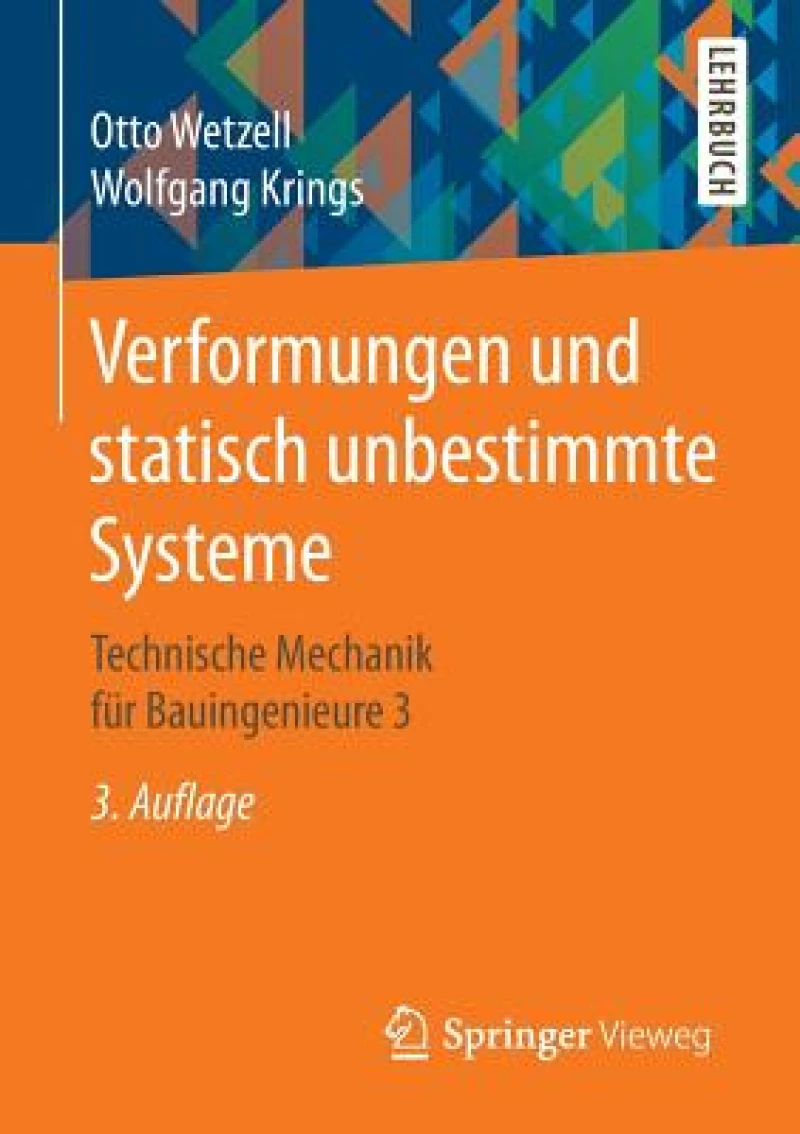 Verformungen und statisch unbestimmte Systeme
