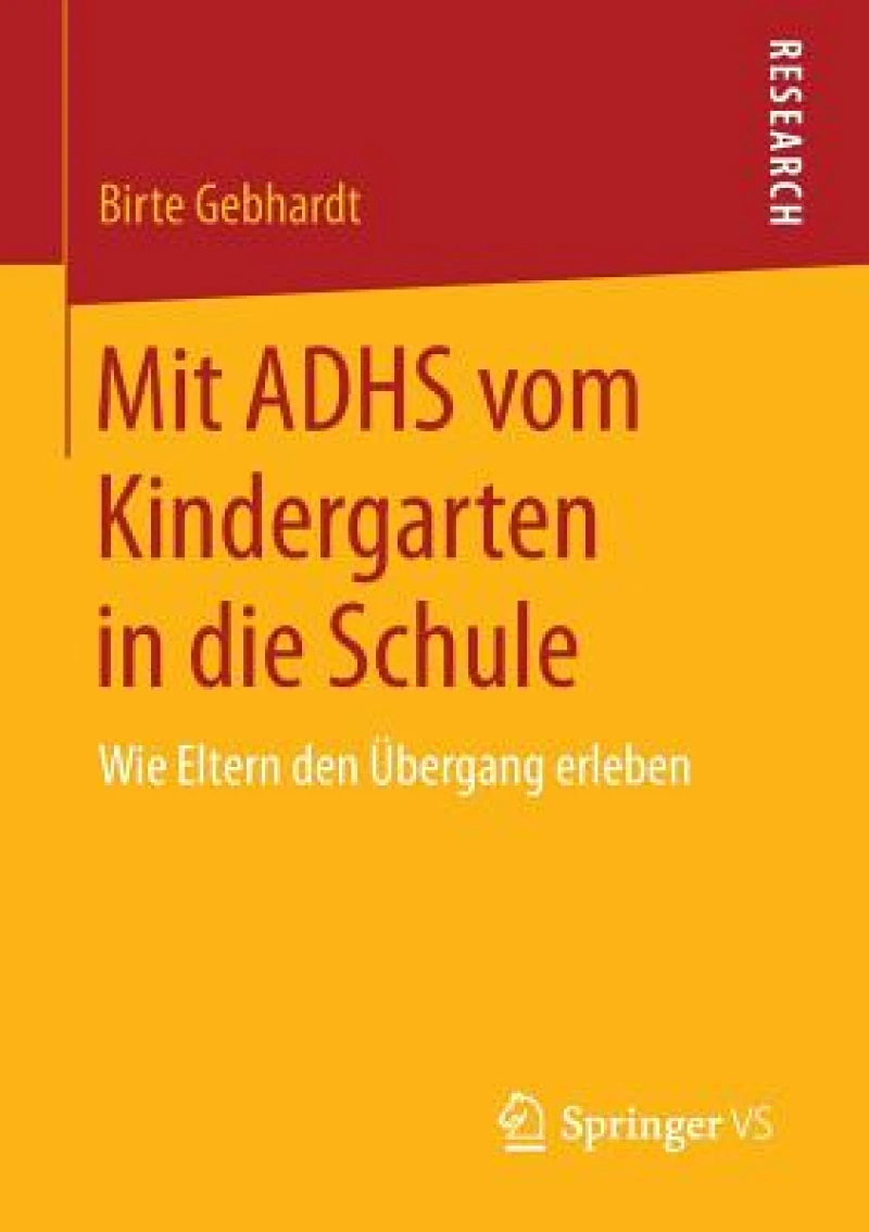 Mit ADHS vom Kindergarten in die Schule