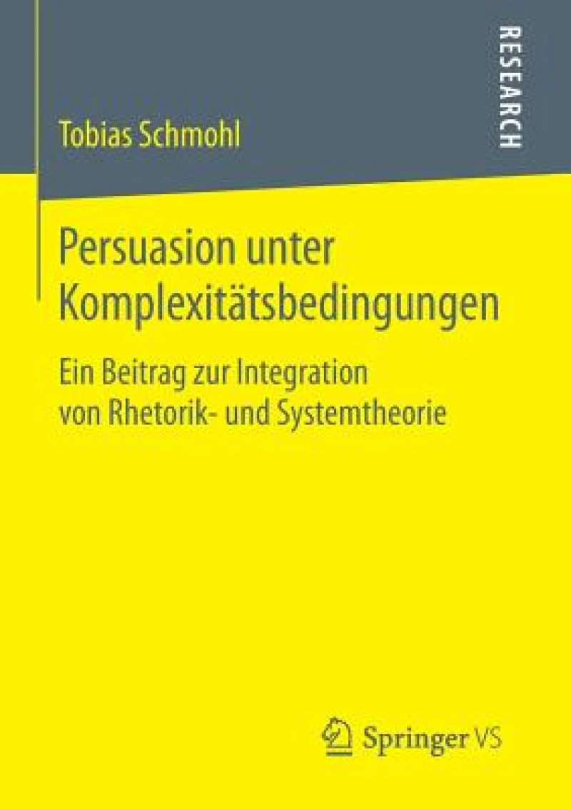 Persuasion unter Komplexitatsbedingungen
