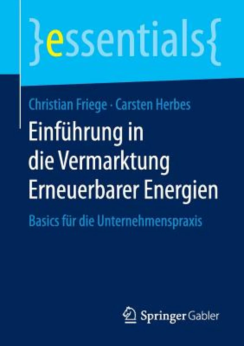 Einfuhrung in die Vermarktung Erneuerbarer Energien