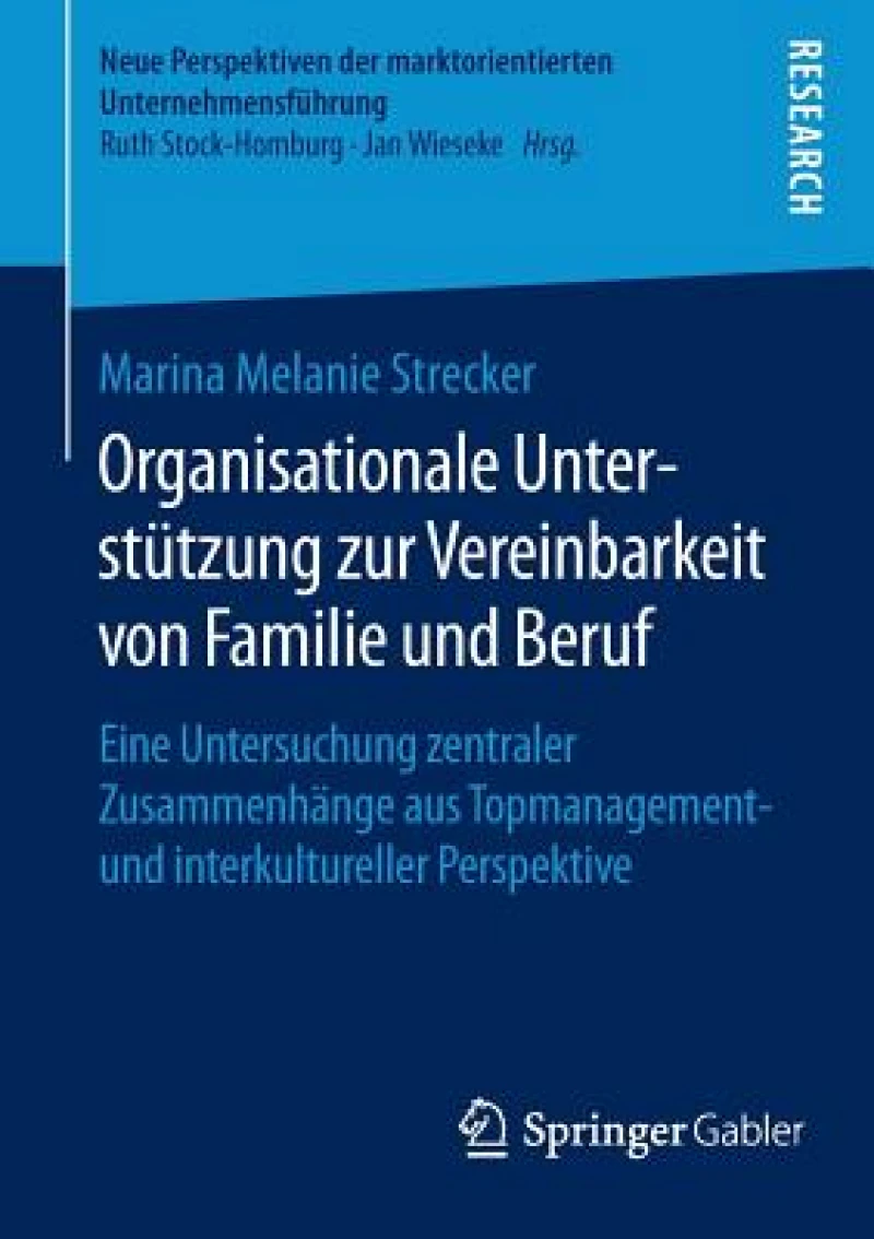 Organisationale Unterstutzung zur Vereinbarkeit von Familie und Beruf