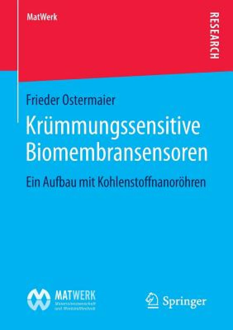 Krummungssensitive Biomembransensoren