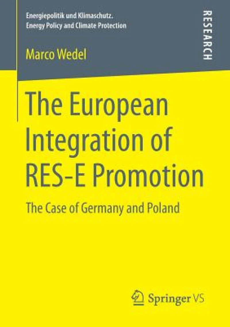 The European Integration of RES-E Promotion