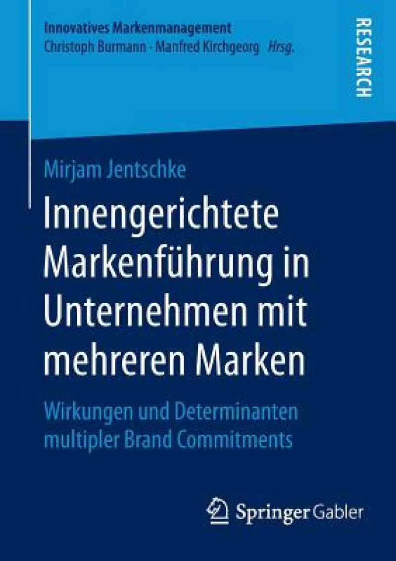 Innengerichtete Markenfuhrung in Unternehmen mit mehreren Marken