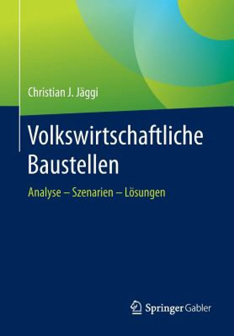 Volkswirtschaftliche Baustellen