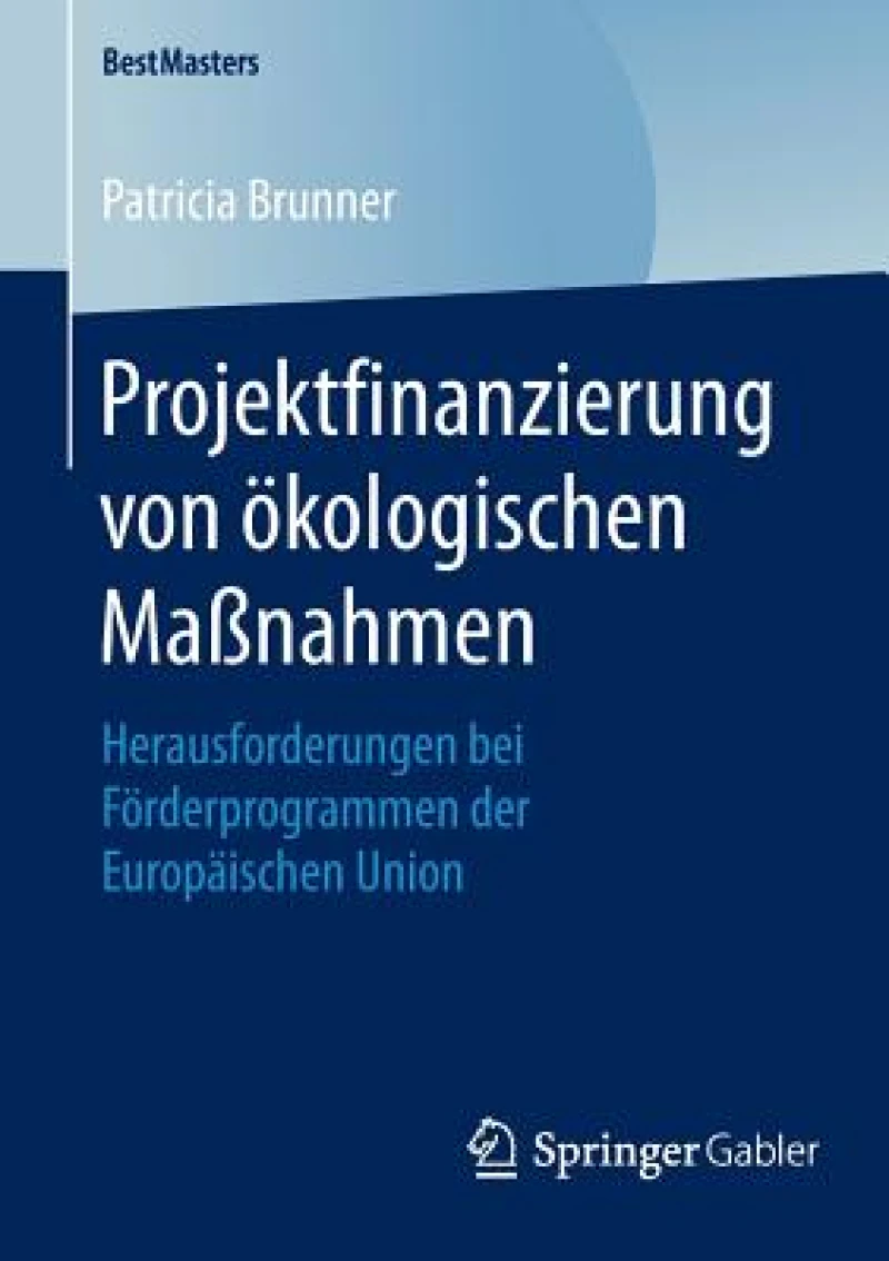 Projektfinanzierung von okologischen Maßnahmen