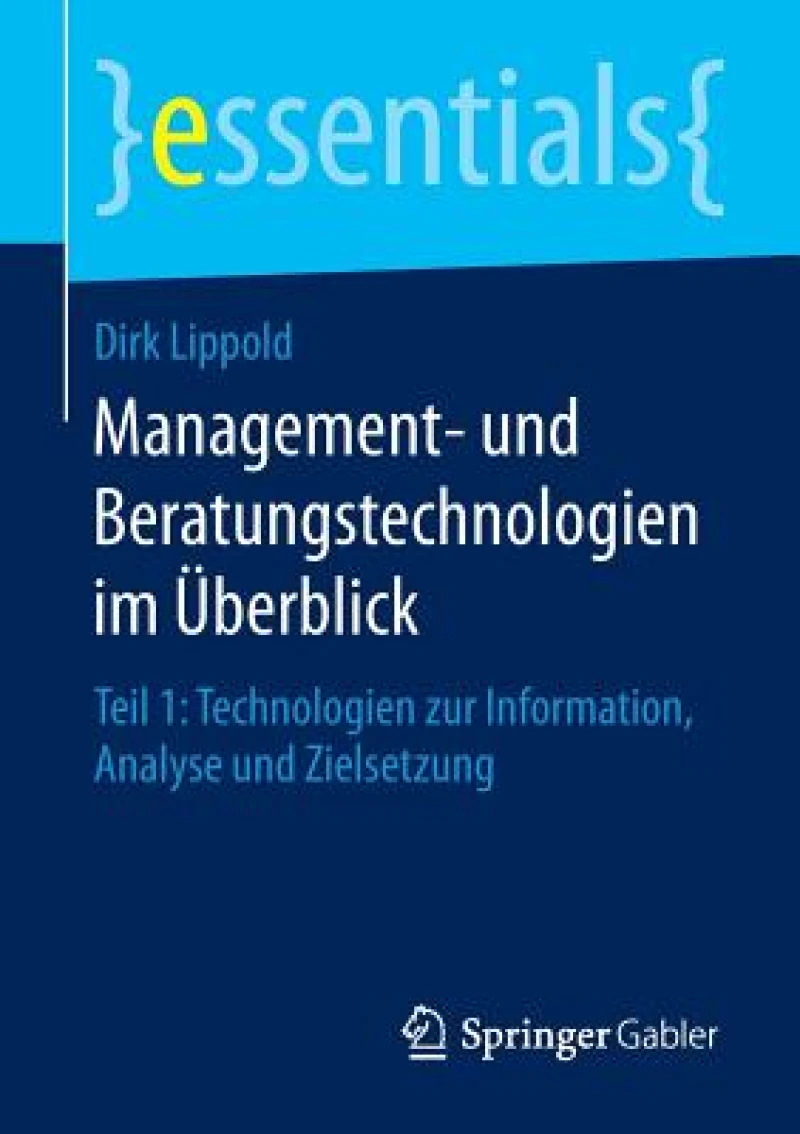 Management- und Beratungstechnologien im Uberblick