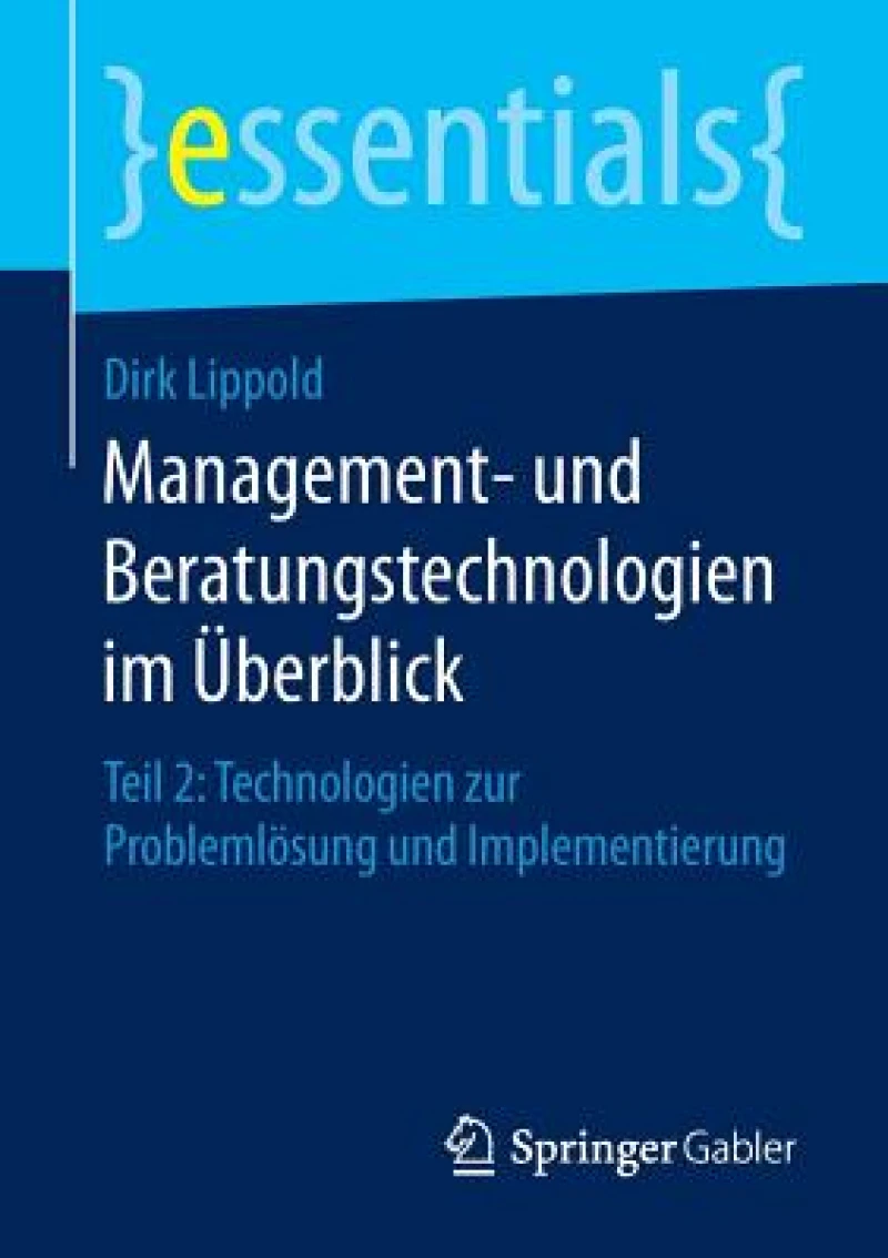 Management- und Beratungstechnologien im Uberblick