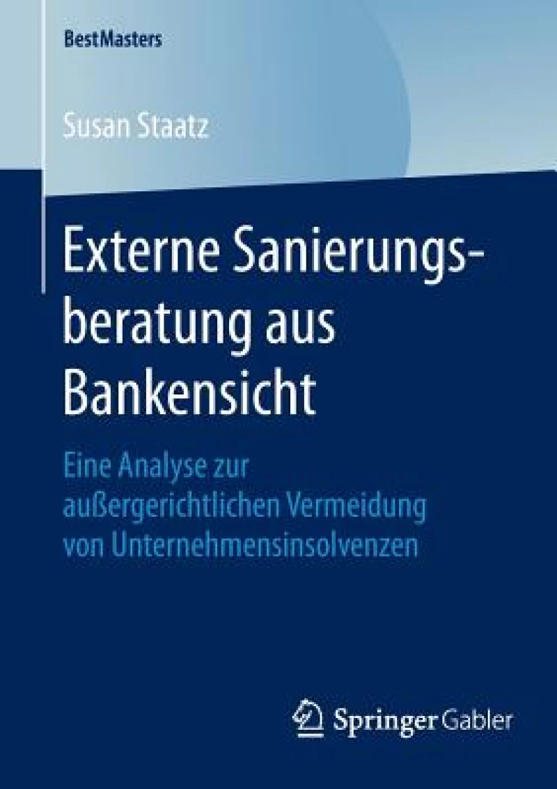 Externe Sanierungsberatung aus Bankensicht