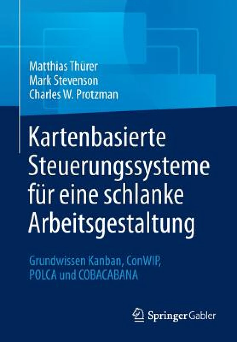 Kartenbasierte Steuerungssysteme für eine schlanke Arbeitsgestaltung
