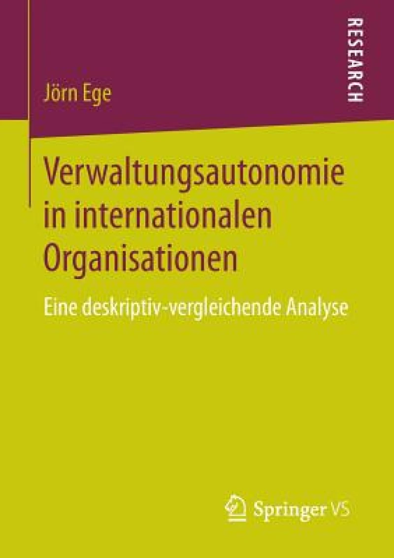 Verwaltungsautonomie in internationalen Organisationen
