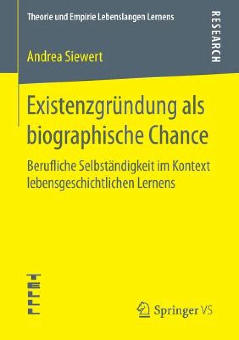Existenzgrundung als biographische Chance