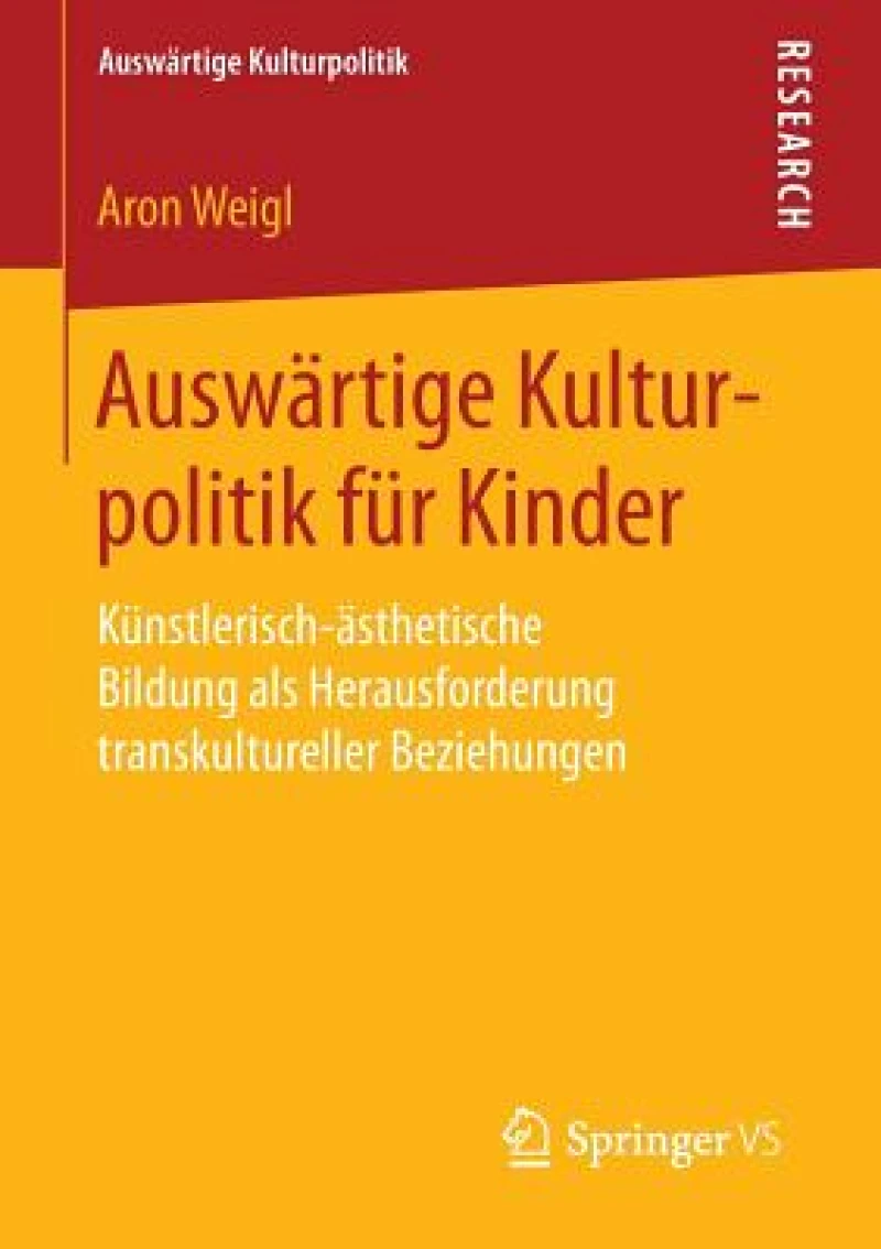 Auswartige Kulturpolitik fur Kinder