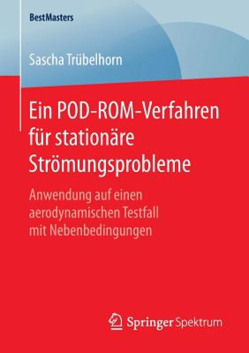 Ein POD-ROM-Verfahren für stationäre Strömungsprobleme