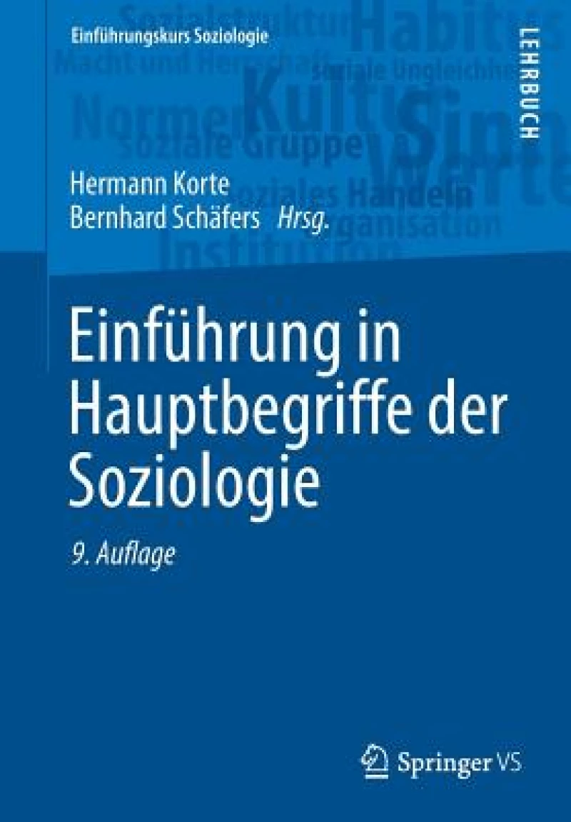 Einführung in Hauptbegriffe Der Soziologie