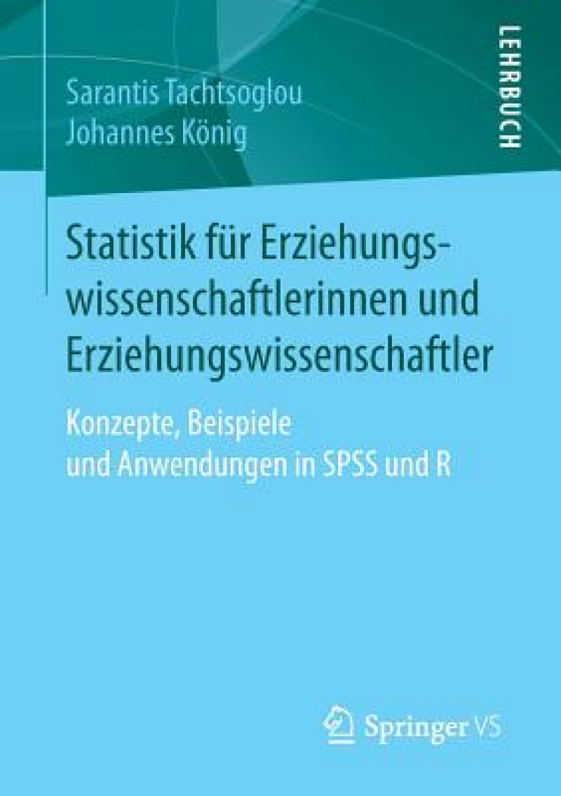 Statistik fur Erziehungswissenschaftlerinnen und Erziehungswissenschaftler