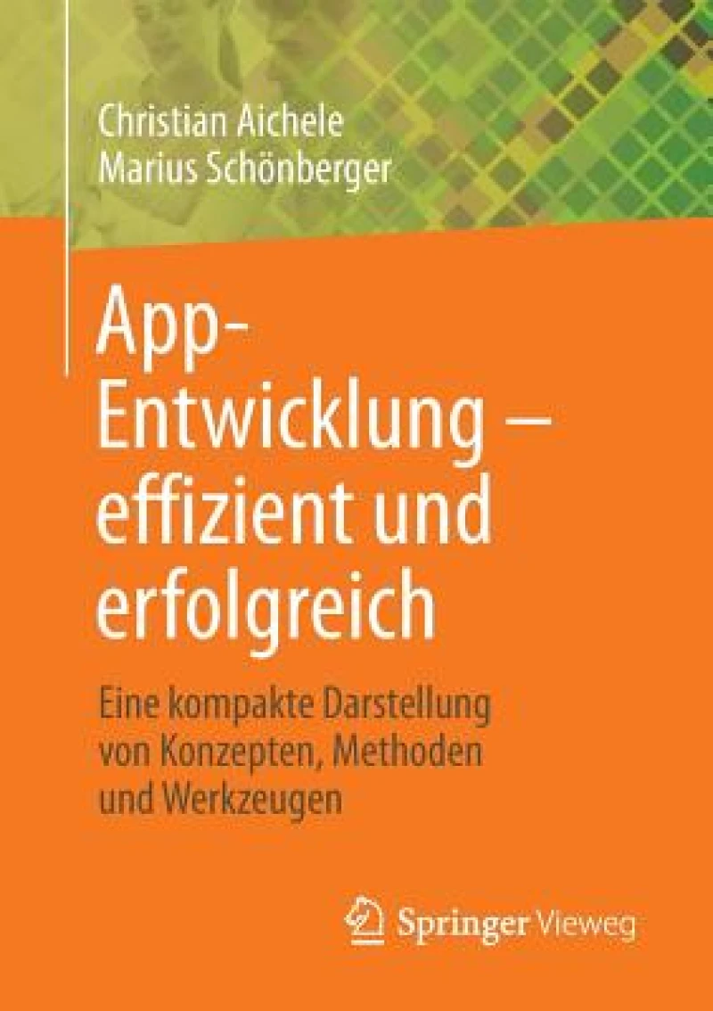 App-Entwicklung – effizient und erfolgreich