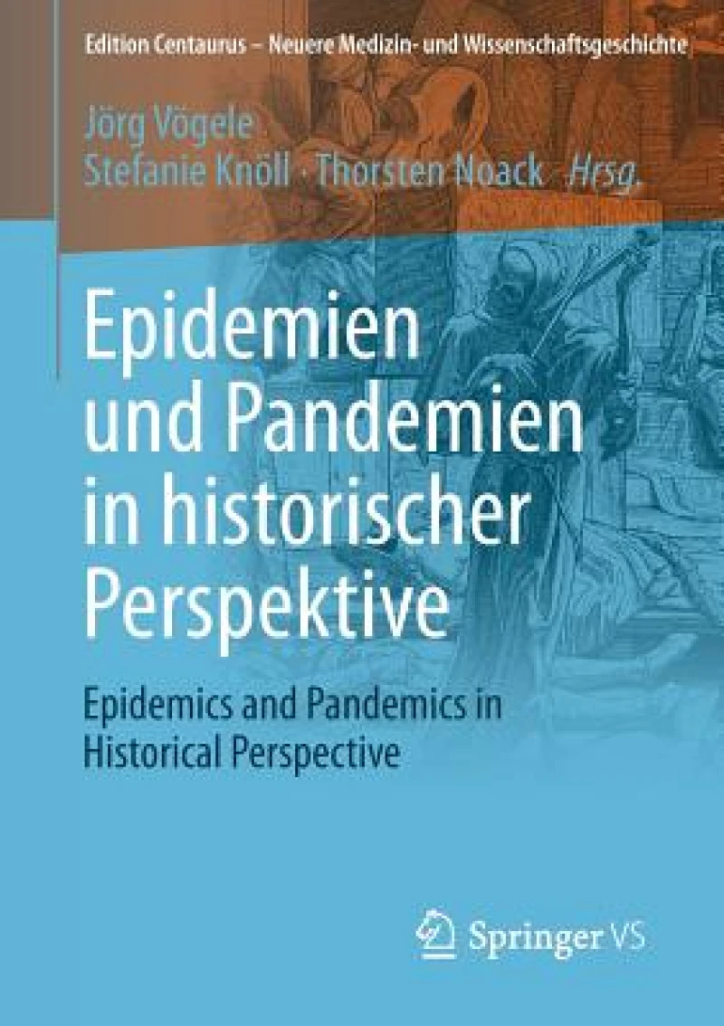 Epidemien und Pandemien in historischer Perspektive