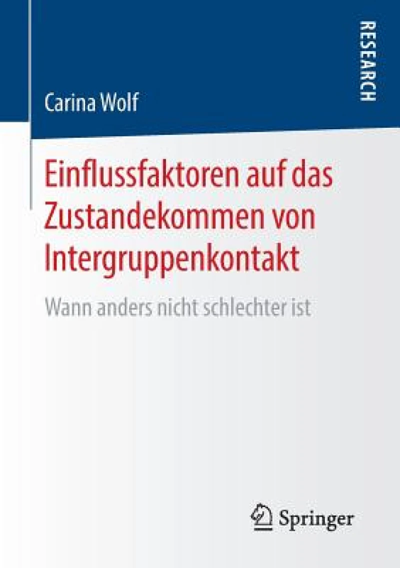 Einflussfaktoren auf das Zustandekommen von Intergruppenkontakt
