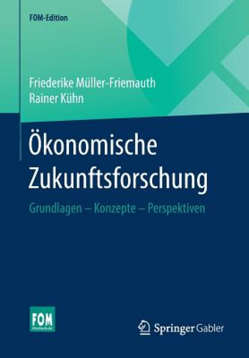 Ökonomische Zukunftsforschung
