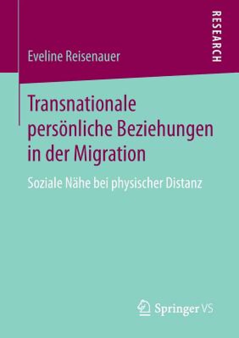Transnationale personliche Beziehungen in der Migration