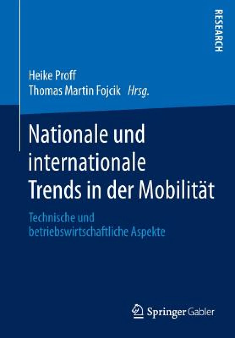 Nationale und internationale Trends in der Mobilität