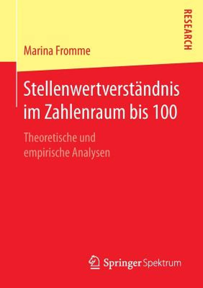 Stellenwertverstandnis im Zahlenraum bis 100